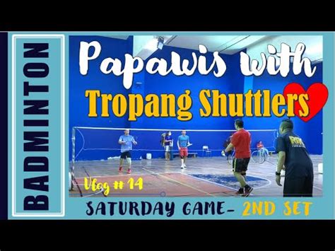 Tropang Shuttlers Badminton Hugot Lines .